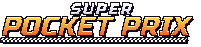 Super Pocket Prix